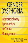 ePUB Gender Dysphoria von Edmond J Coleman, Walter O Bockting