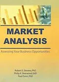 E-Book (epub) Market Analysis von William Winston, Robert E Stevens, Philip K Sherwood