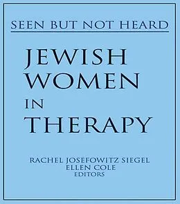 E-Book (pdf) Jewish Women in Therapy von Rachel J Siegel, Ellen Cole