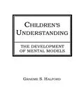 E-Book (epub) Children's Understanding von Graeme S. Halford