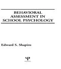 E-Book (epub) Behavioral Assessment in School Psychology von Edward S. Shapiro