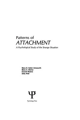 E-Book (pdf) Patterns of Attachment von M. D. S. Ainsworth, M. C. Blehar, E. Waters