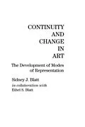 E-Book (epub) Continuity and Change in Art von Sidney J. Blatt, Ethel S. Blatt