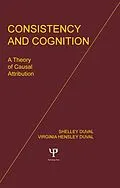 E-Book (epub) Consistency and Cognition von S. Duval, V. H. Duval, F. S. Mayer