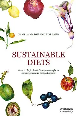 E-Book (pdf) Sustainable Diets von Pamela Mason, Tim Lang
