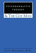 E-Book (pdf) Psychoanalytic Therapy and the Gay Man von Jack Drescher