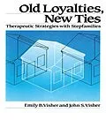 E-Book (epub) Old Loyalties, New Ties von Emily B. Visher, John S. Visher