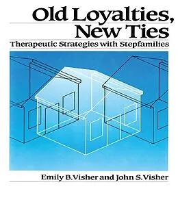 E-Book (epub) Old Loyalties, New Ties von Emily B. Visher, John S. Visher