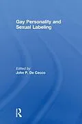 E-Book (epub) Gay Personality And Sexual Labeling von John Dececco