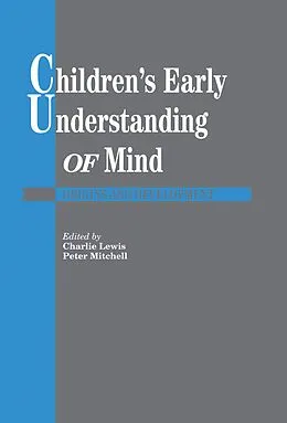E-Book (pdf) Children's Early Understanding of Mind von Charlie Lewis, Peter Mitchell