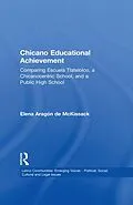 E-Book (pdf) Chicano Educational Achievement von Elena Aragon de McKissack