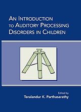 eBook (epub) An Introduction to Auditory Processing Disorders in Children de 