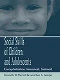 E-Book (epub) Social Skills of Children and Adolescents von Kenneth W. Merrell, Gretchen Gimpel