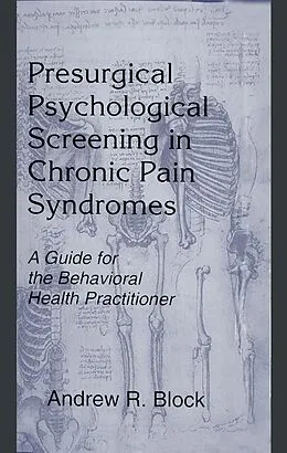 E-Book (pdf) Presurgical Psychological Screening in Chronic Pain Syndromes von Andrew R. Block