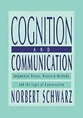 ePUB Cognition and Communication von Norbert Schwarz