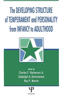 E-Book (pdf) The Developing Structure of Temperament and Personality From Infancy To Adulthood von 