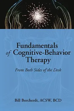 E-Book (pdf) Fundamentals of Cognitive-Behavior Therapy von Carlton Munson, Bill Borcherdt
