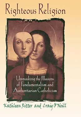 E-Book (epub) Righteous Religion von Kathleen Ritter, Craig O'Neill