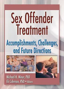E-Book (epub) Sex Offender Treatment von Edmond J Coleman, Michael Miner