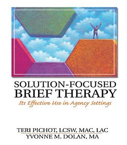 eBook (epub) Solution-Focused Brief Therapy de Teri Pichot, Yvonne M Dolan