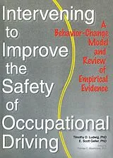 E-Book (pdf) Intervening to Improve the Safety of Occupational Driving von 