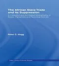 E-Book (epub) The African Slave Trade and Its Suppression von 