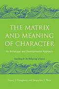 E-Book (epub) The Matrix and Meaning of Character von Nancy J. Dougherty, Jacqueline J. West