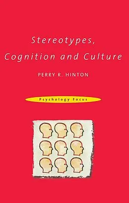 E-Book (epub) Stereotypes, Cognition and Culture von Perry R Hinton