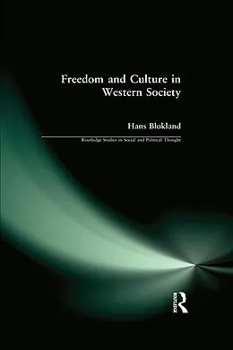 E-Book (pdf) Freedom and Culture in Western Society von Hans Blokland
