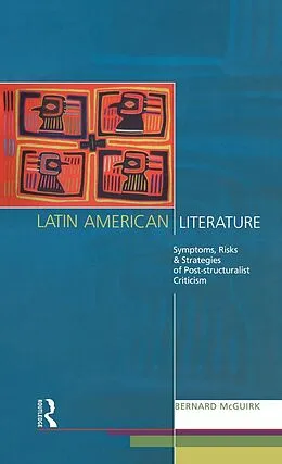 E-Book (epub) Latin American Literature von Bernard McGuirk