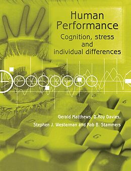 E-Book (pdf) Human Performance von D. Roy Davies, Gerald Matthews, Rob B. Stammers