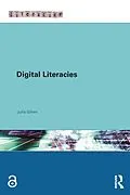 E-Book (epub) Digital Literacies von Julia Gillen