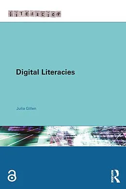 E-Book (epub) Digital Literacies von Julia Gillen