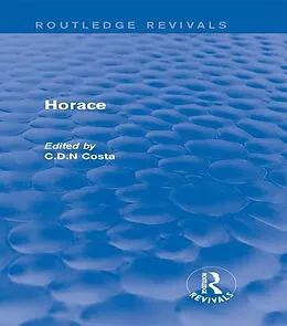 E-Book (pdf) Horace (Routledge Revivals) von C. D. N. Costa