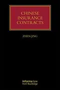 E-Book (epub) Chinese Insurance Contracts von Zhen Jing