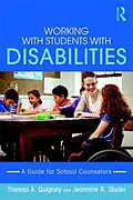 E-Book (epub) Working with Students with Disabilities von Theresa A. Quigney, Jeannine R. Studer