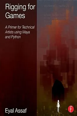 E-Book (epub) Rigging for Games von Eyal Assaf