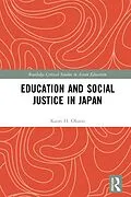 E-Book (pdf) Education and Social Justice in Japan von Kaori H. Okano
