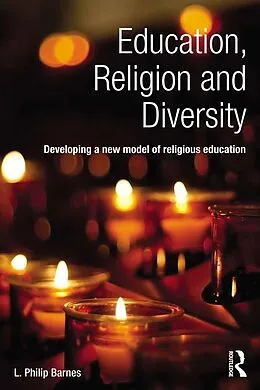 E-Book (epub) Education, Religion and Diversity von L. Philip Barnes