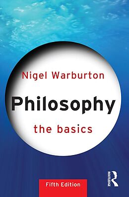 E-Book (epub) Philosophy: The Basics von Nigel Warburton