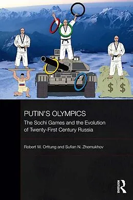 E-Book (epub) Putin's Olympics von Robert W. Orttung, Sufian Zhemukhov