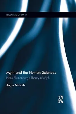 ePUB Myth and the Human Sciences von Angus Nicholls