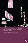 E-Book (pdf) Japanese Adult Videos in Taiwan von Heung-Wah Wong, Hoi-Yan Yau