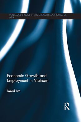 E-Book (epub) Economic Growth and Employment in Vietnam von David Lim