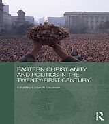 eBook (pdf) Eastern Christianity and Politics in the Twenty-First Century de 