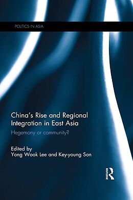 eBook (pdf) China's Rise and Regional Integration in East Asia de 