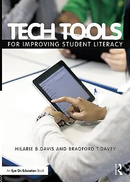 E-Book (pdf) Tech Tools for Improving Student Literacy von Bradford T. Davey, Hilarie B. Davis