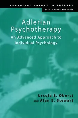 E-Book (epub) Adlerian Psychotherapy von Ursula E. Oberst, Alan E. Stewart