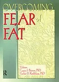 E-Book (epub) Overcoming Fear of Fat von Esther D Rothblum, Laura Brown