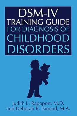 E-Book (epub) DSM-IV Training Guide For Diagnosis Of Childhood Disorders von Judith L. Rapoport, Deborah R. Ismond
